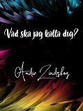 Cover for Vad ska jag kalla dig? - HBTQ novell