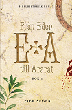 Cover for Från Eden till Ararat, Bok 1
