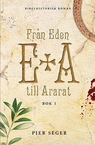 Omslagsbild för Från Eden till Ararat, Bok 1