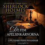 Cover for De fem apelsinkärnorna (Sherlock Holmes samlade bedrifter)