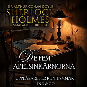 Omslagsbild för De fem apelsinkärnorna (Sherlock Holmes samlade bedrifter)