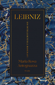 Omslagsbild för Leibniz : En intellektuell biografi
