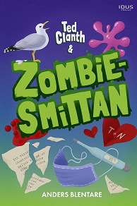 Omslagsbild för Ted Clanth och zombiesmittan