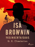 Bokomslag för Isä Brownin yksinkertaisuus