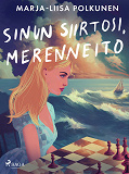 Cover for Sinun siirtosi, merenneito