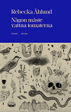 Cover for Någon måste vattna tomaterna