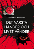 Omslagsbild för Det värsta händer och livet vänder