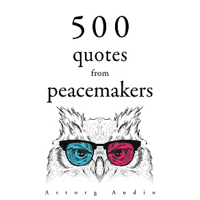 Omslagsbild för 500 Quotes from Peacemakers