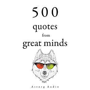 Omslagsbild för 500 Quotes from Great Minds