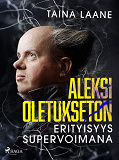 Omslagsbild för Aleksi Oletukseton – erityisyys supervoimana