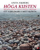 Cover for Höga kusten : Ett världsarv i mitt hjärta