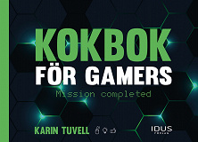 Cover for Kokbok för gamers : Mission completed