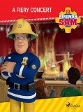 Omslagsbild för Fireman Sam - A Fiery Concert