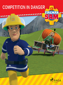 Omslagsbild för Fireman Sam - Competition in Danger