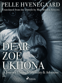 Omslagsbild för Dear Zoe Ukhona: a Journey through Infertility and Adoption