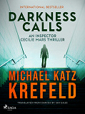 Omslagsbild för Darkness Calls: An Inspector Cecilie Mars Thriller