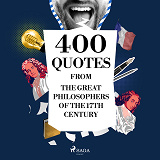 Omslagsbild för 400 Quotations from the Great Philosophers of the 17th Century