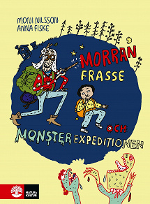 Omslagsbild för Morran, Frasse och Monsterexpeditionen