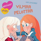 Cover for Bestikset – Vilmaa pelottaa
