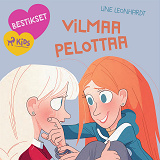 Omslagsbild för Bestikset – Vilmaa pelottaa