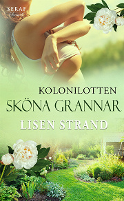 Cover for Kolonilotten: Sköna grannar
