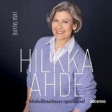 Cover for Hilkka Ahde, sinisilmäinen optimisti