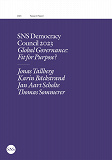Cover for SNS Democracy Council 2023: Global Governance: Fit for Purpose?