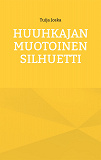 Cover for Huuhkajan muotoinen silhuetti