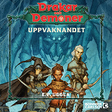 Omslagsbild för Drakar och Demoner. Uppvaknandet