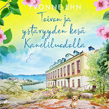 Cover for Toivon ja ystävyyden kesä Kaneliluodolla
