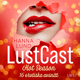 Omslagsbild för LustCast: Hot Season - 16 erotiska avsnitt