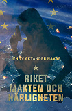 Omslagsbild för Riket, makten och härligheten