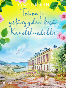 Cover for Toivon ja ystävyyden kesä Kaneliluodolla