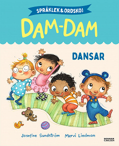 Omslagsbild för Språklek och ordskoj med Dam-Dam. Dansar