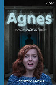 Omslagsbild för Agnes och hemligheten i aulan