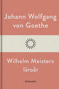 Omslagsbild för Wilhelm Meisters läroår