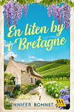 Cover for En liten by i Bretagne