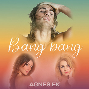 Cover for Bang bang - erotisk novell