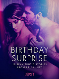 Omslagsbild för Birthday Surprise - 18 Sexy Erotic Stories from Erika Lust