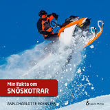 Cover for Minifakta om snöskotrar