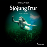 Cover for Mytiska väsen - Sjöjungfrur