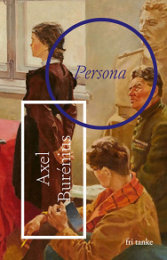 Omslagsbild för Persona: Om Svetlana Aleksijevitjs författarskap