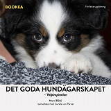 Cover for Det goda hundägarskapet: valpinspiration