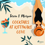 Cover for Cocktails at Kittiwake Cove