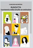 Cover for Runoutta luonteesta mikä sinulle on ominaista