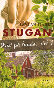 Cover for Lust på landet 1: Stugan
