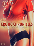 Omslagsbild för Erotic Chronicles #1: A Selection of the Hottest Erotica curated by LUST