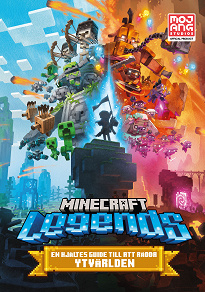 Omslagsbild för Minecraft Legend. En hjältes guide till att rädda ytvärlden