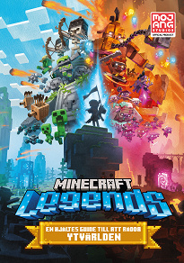 Omslagsbild för Minecraft Legend. En hjältes guide till att rädda ytvärlden