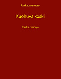 Cover for Kuohuva koski